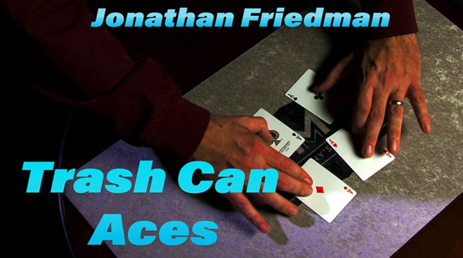 Trash Can Aces by Jonathan Friedman